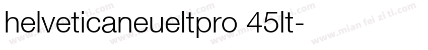 helveticaneueltpro 45lt字体转换